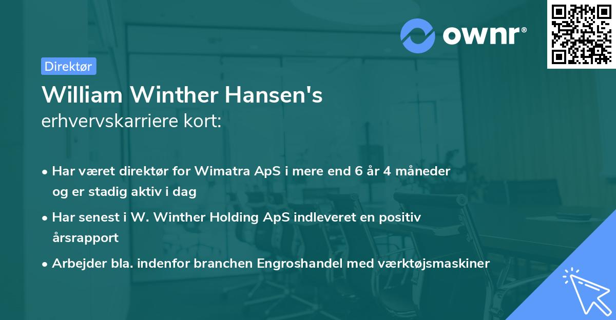 William Winther Hansen's erhvervskarriere kort