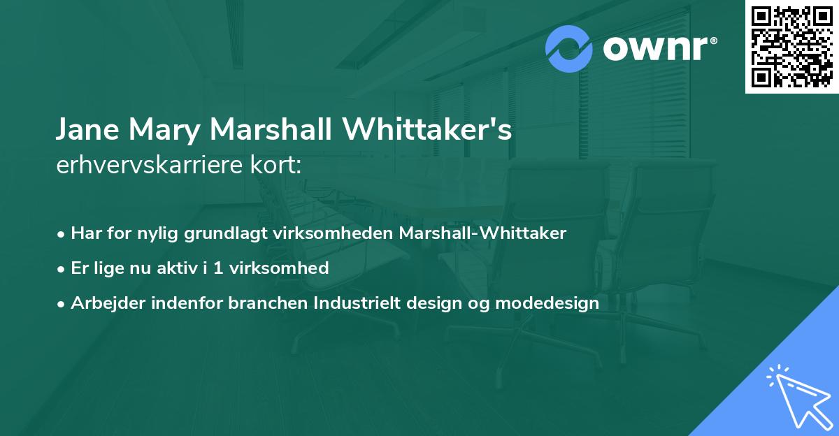 Jane Mary Marshall Whittaker's erhvervskarriere kort