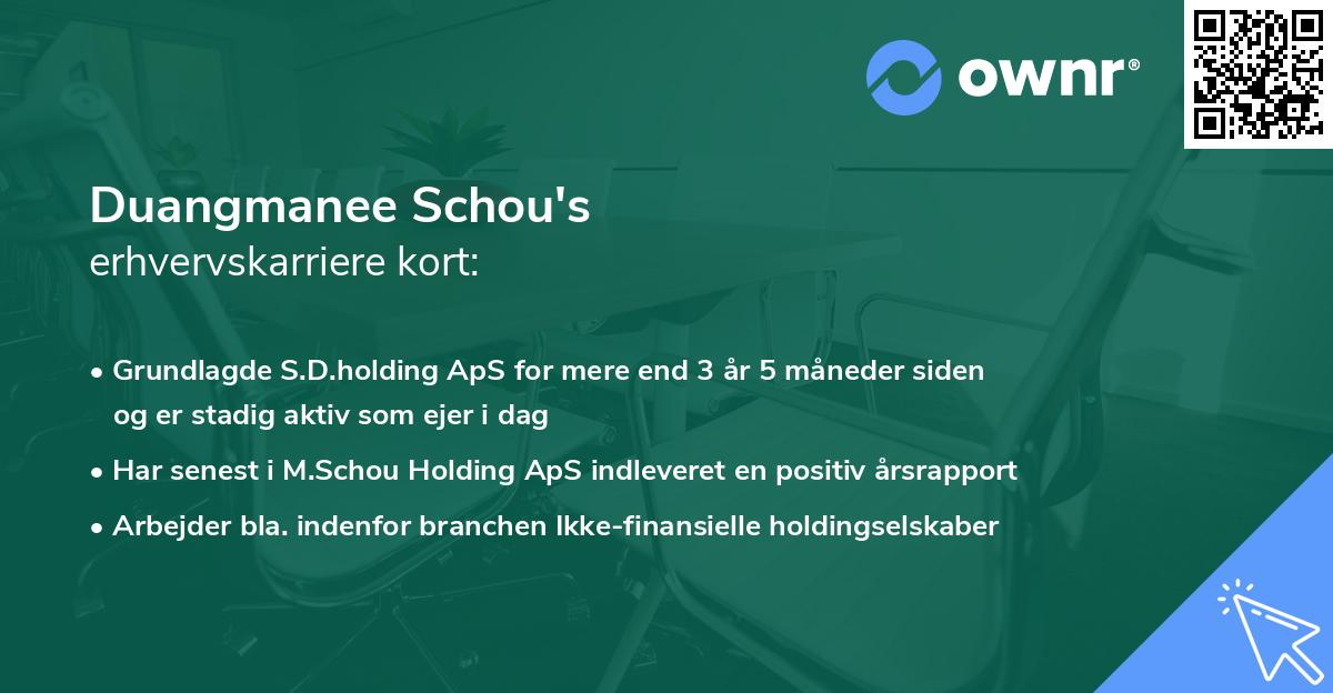 Duangmanee Schou's erhvervskarriere kort