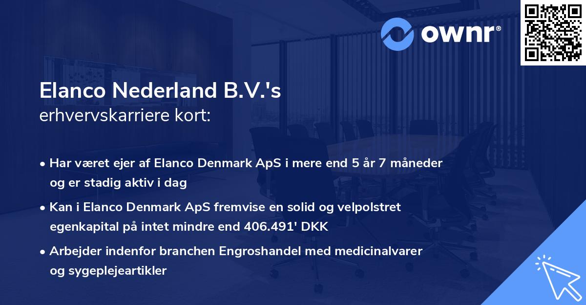 Elanco Nederland B.V.'s erhvervskarriere kort