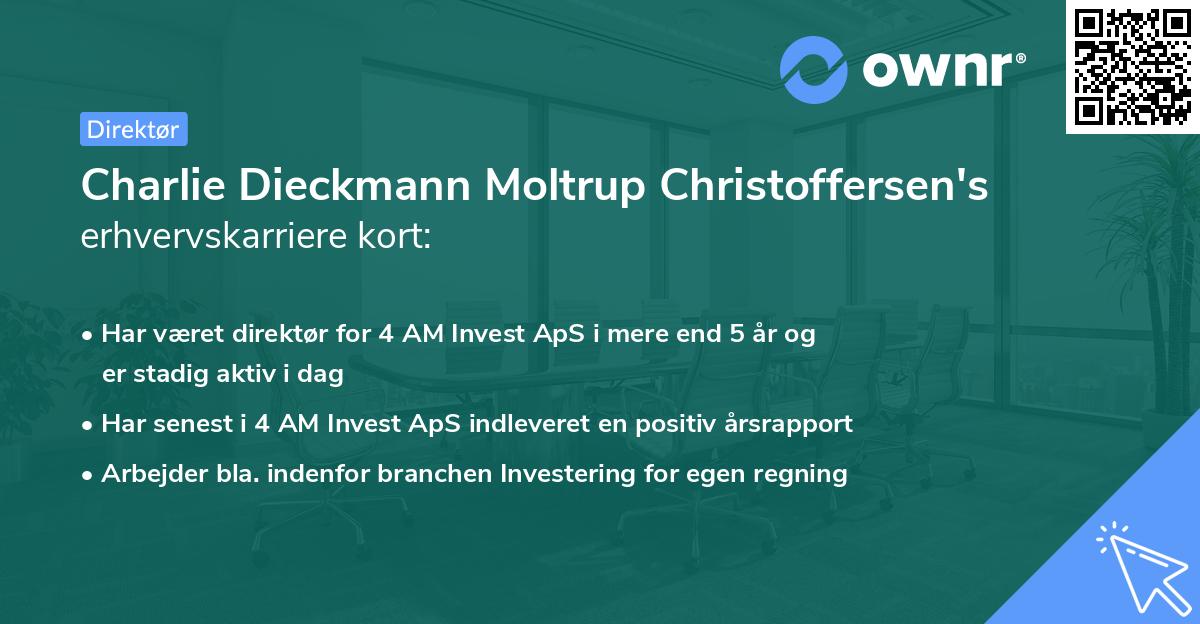 Charlie Dieckmann Moltrup Christoffersen's erhvervskarriere kort