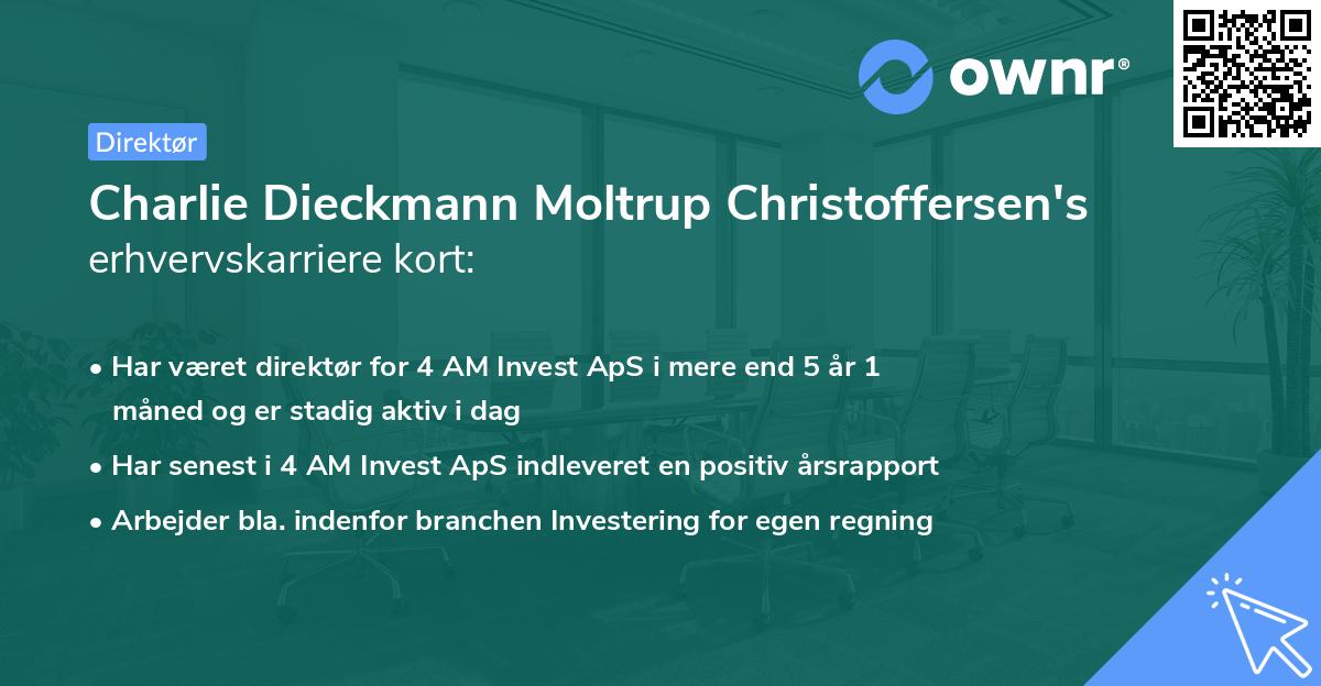Charlie Dieckmann Moltrup Christoffersen's erhvervskarriere kort