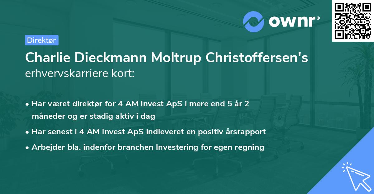 Charlie Dieckmann Moltrup Christoffersen's erhvervskarriere kort