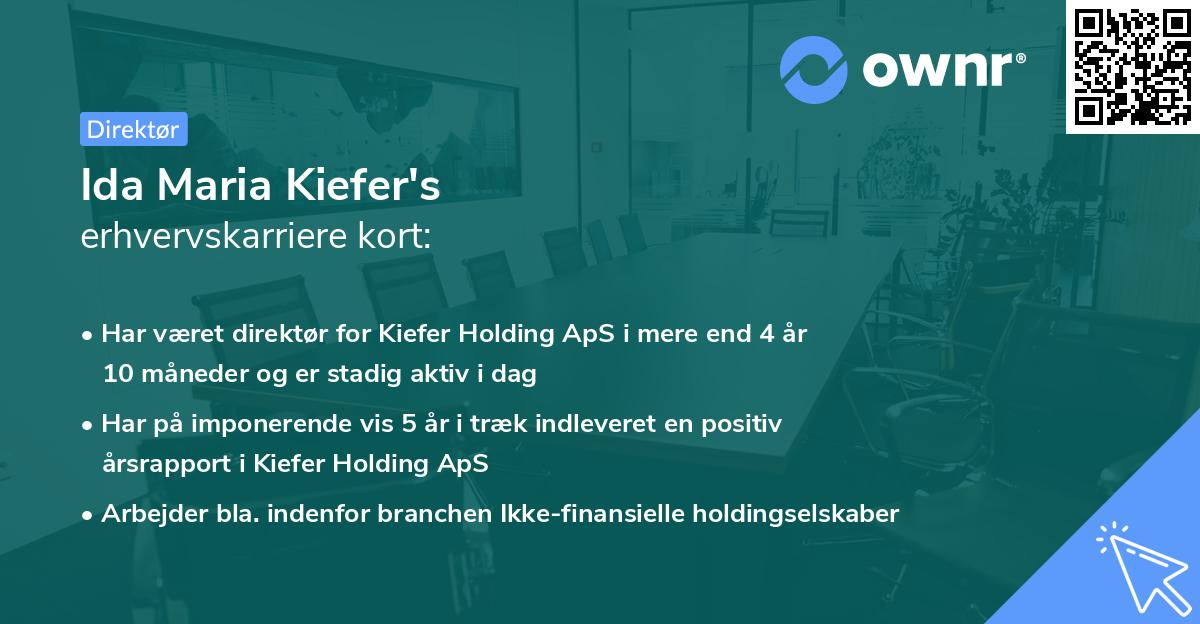 Ida Maria Kiefer's erhvervskarriere kort