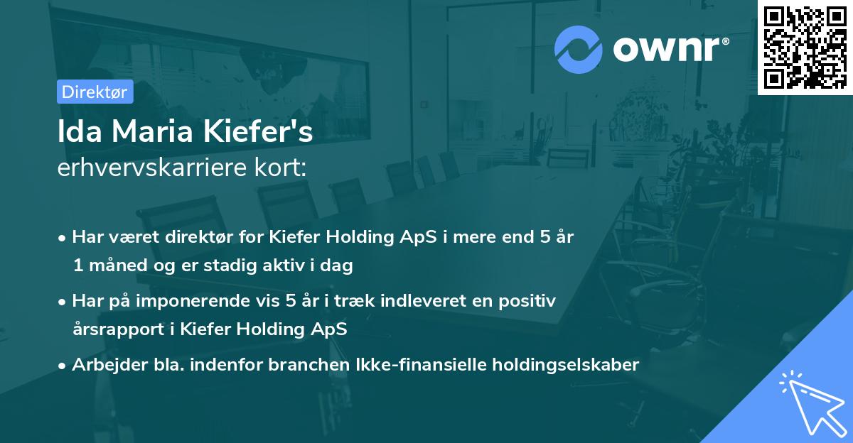 Ida Maria Kiefer's erhvervskarriere kort