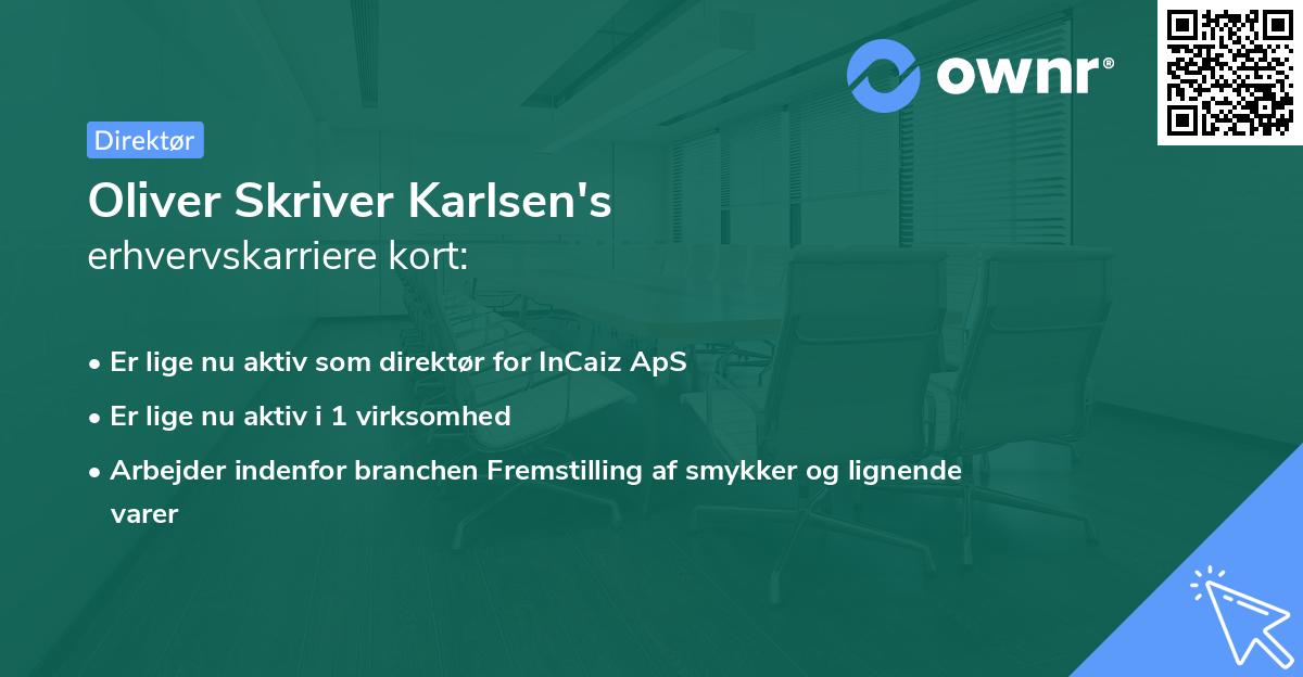 Oliver Skriver Karlsen's erhvervskarriere kort