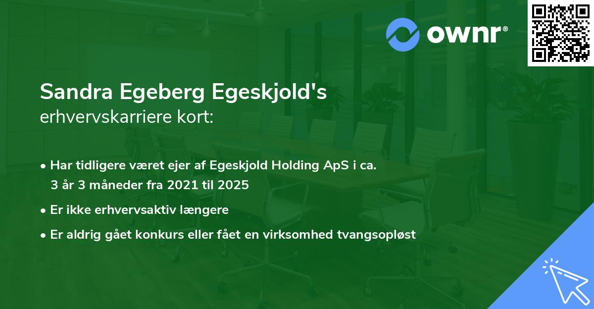 Sandra Egeberg Egeskjold's erhvervskarriere kort