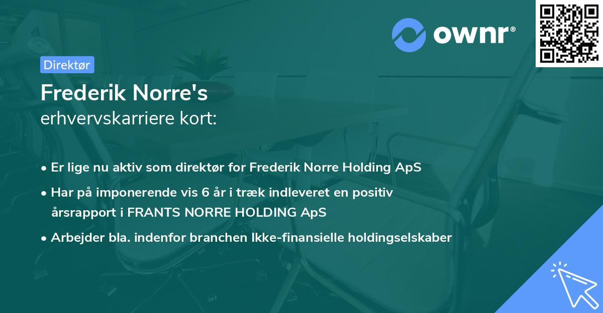 Frederik Norre's erhvervskarriere kort