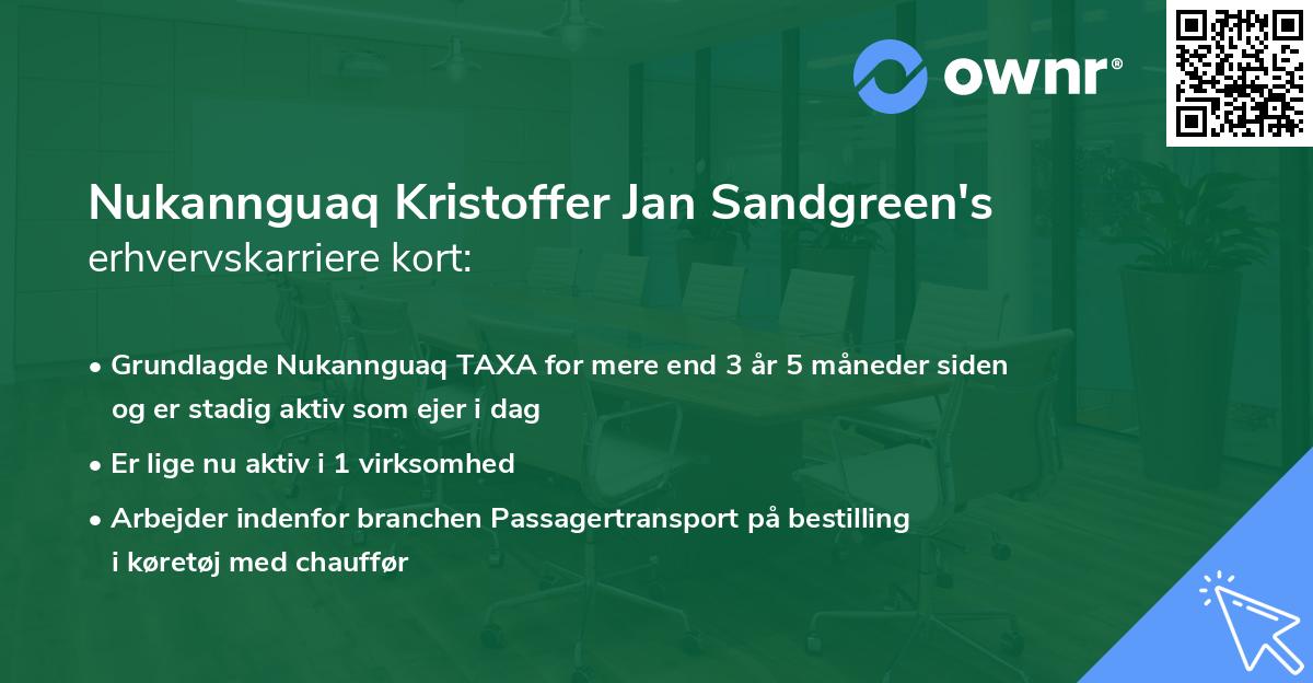 Nukannguaq Kristoffer Jan Sandgreen's erhvervskarriere kort