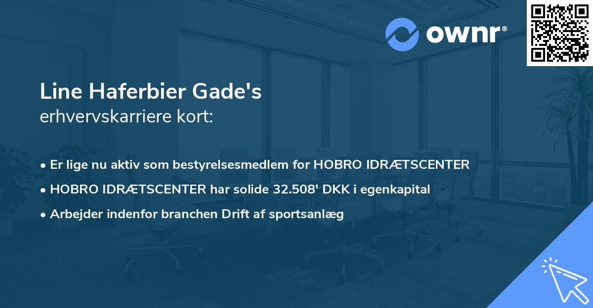 Line Haferbier Gade's erhvervskarriere kort