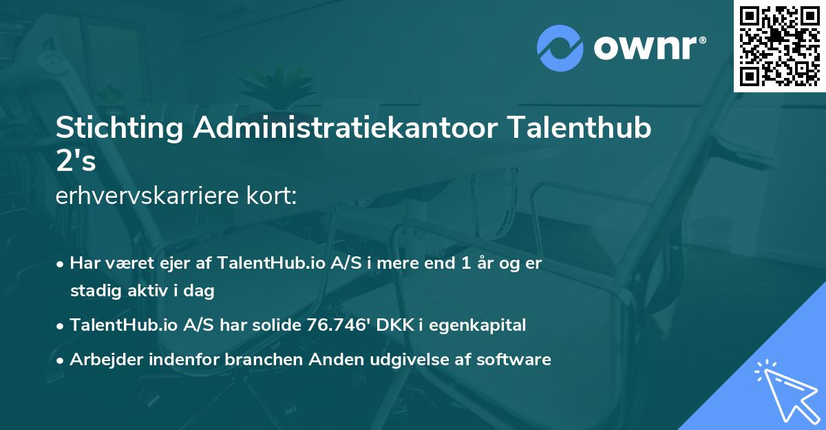 Stichting Administratiekantoor Talenthub 2's erhvervskarriere kort