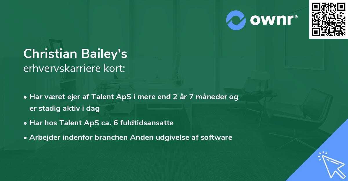 Christian Bailey's erhvervskarriere kort