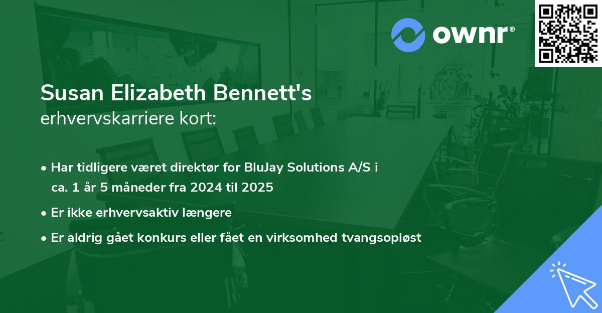 Susan Elizabeth Bennett's erhvervskarriere kort