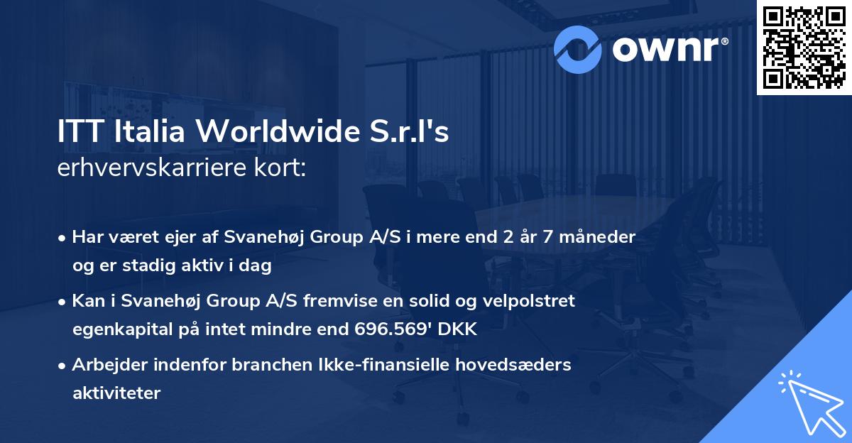 ITT Italia Worldwide S.r.l's erhvervskarriere kort
