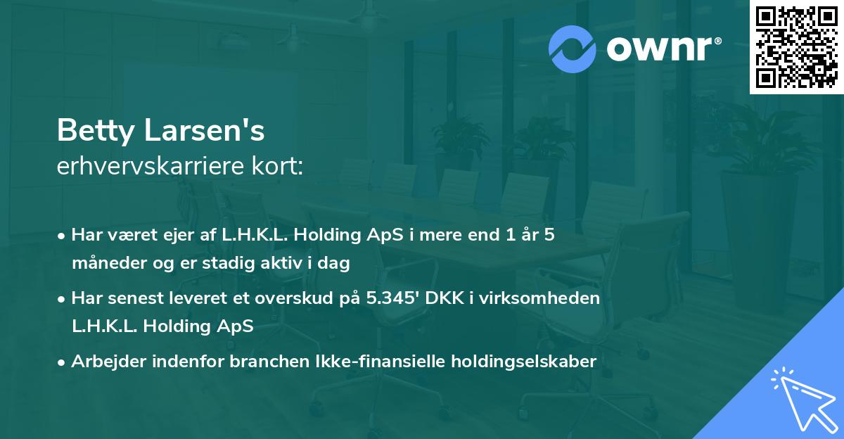 Betty Larsen's erhvervskarriere kort