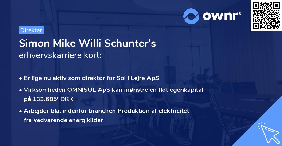Simon Mike Willi Schunter's erhvervskarriere kort