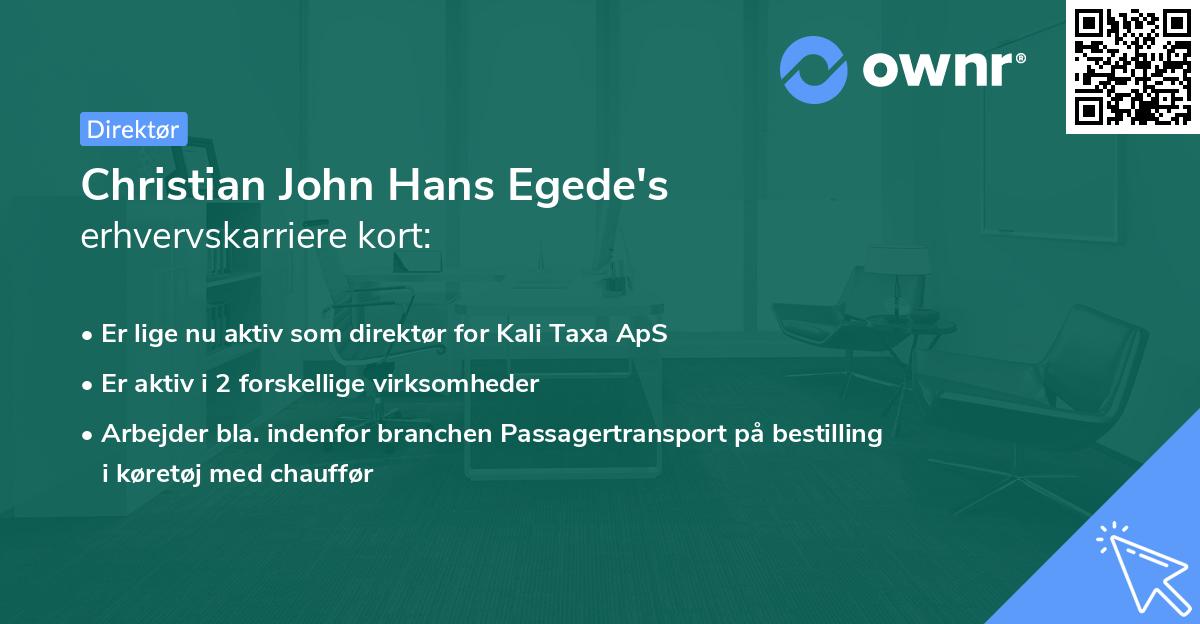 Christian John Hans Egede's erhvervskarriere kort