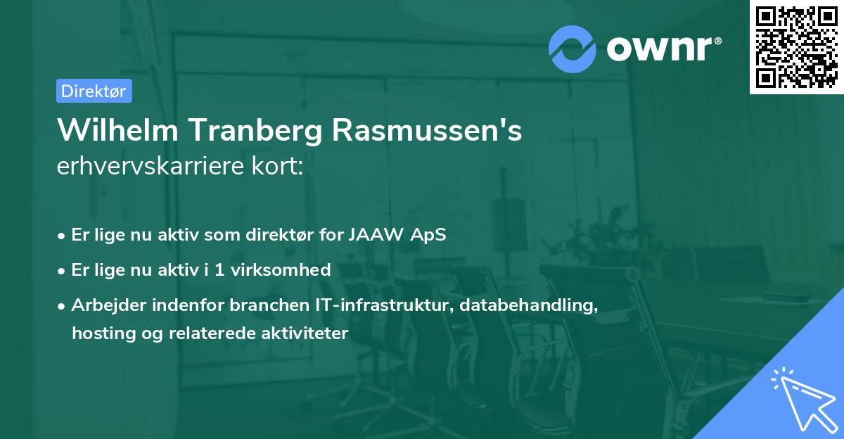 Wilhelm Tranberg Rasmussen's erhvervskarriere kort