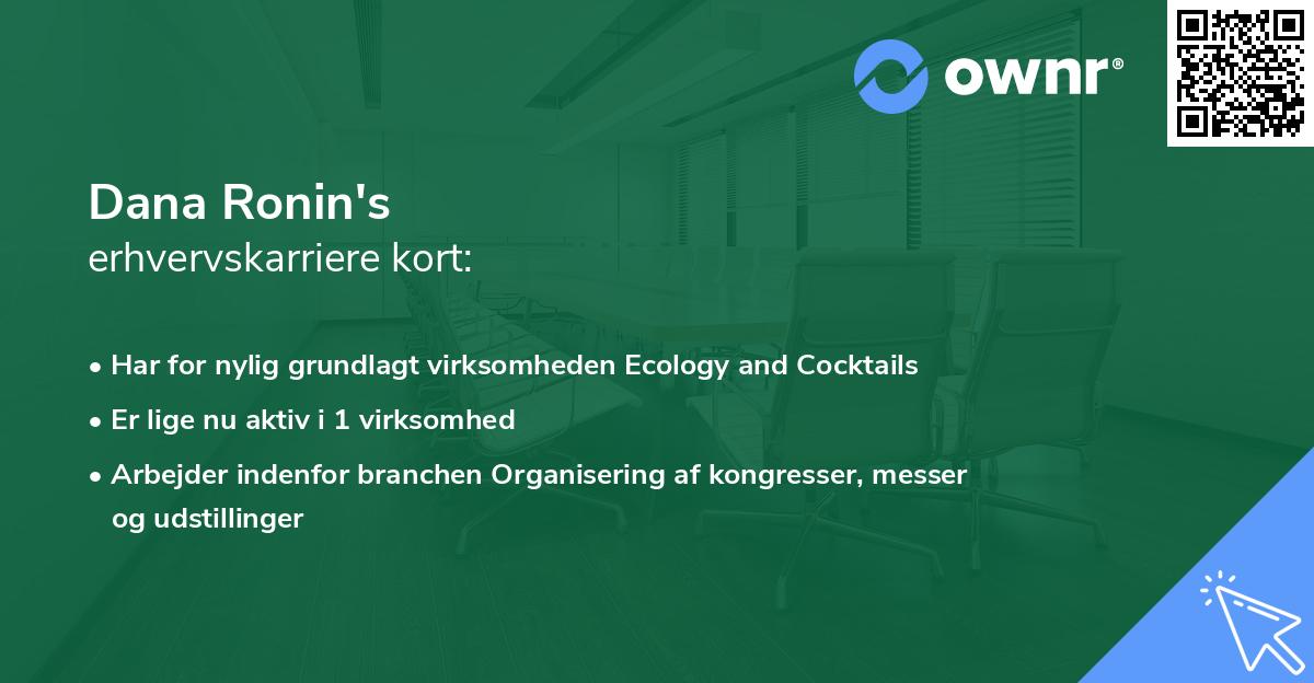 Dana Ronin's erhvervskarriere kort