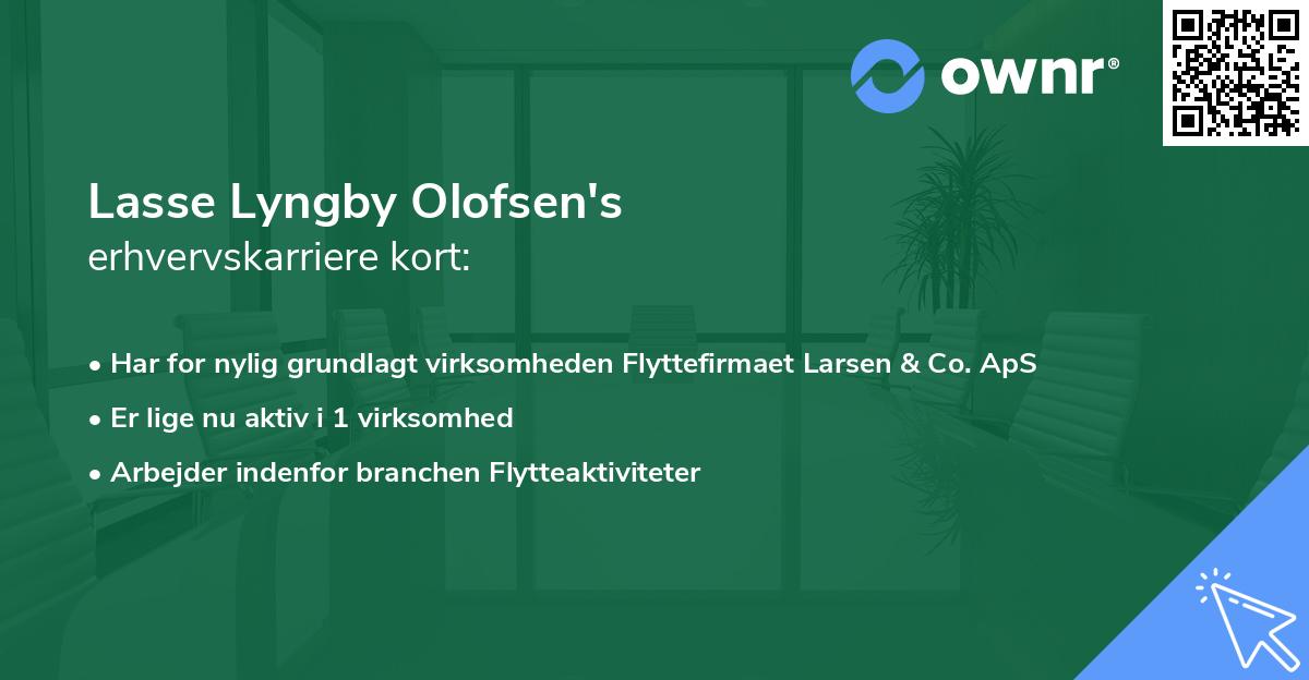 Lasse Lyngby Olofsen's erhvervskarriere kort