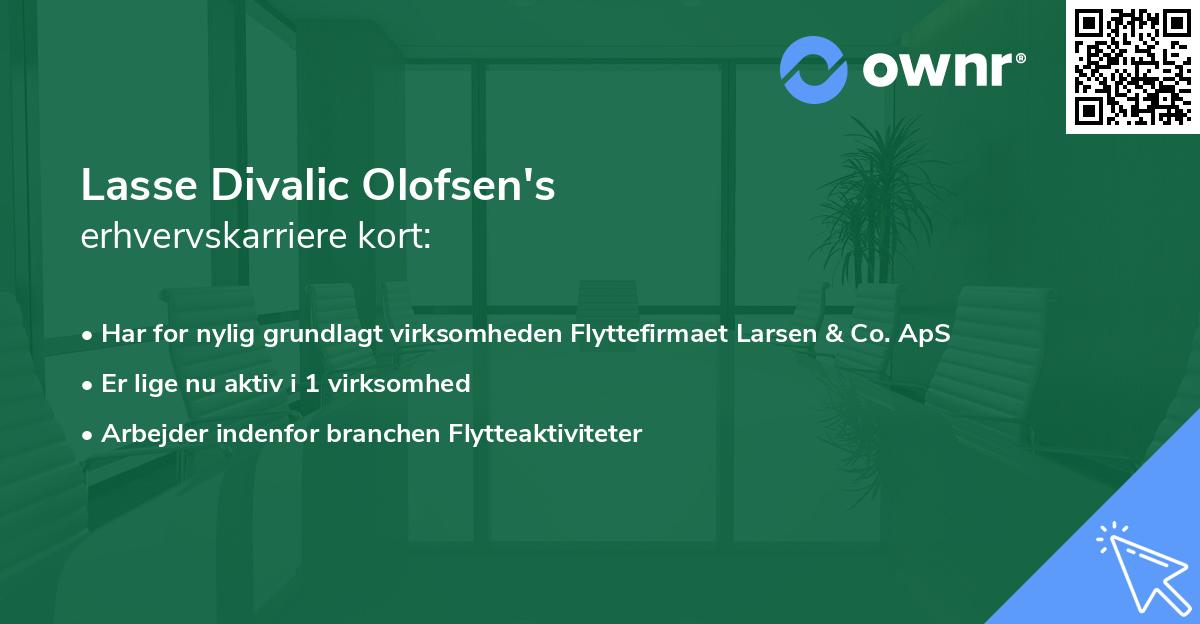 Lasse Divalic Olofsen's erhvervskarriere kort