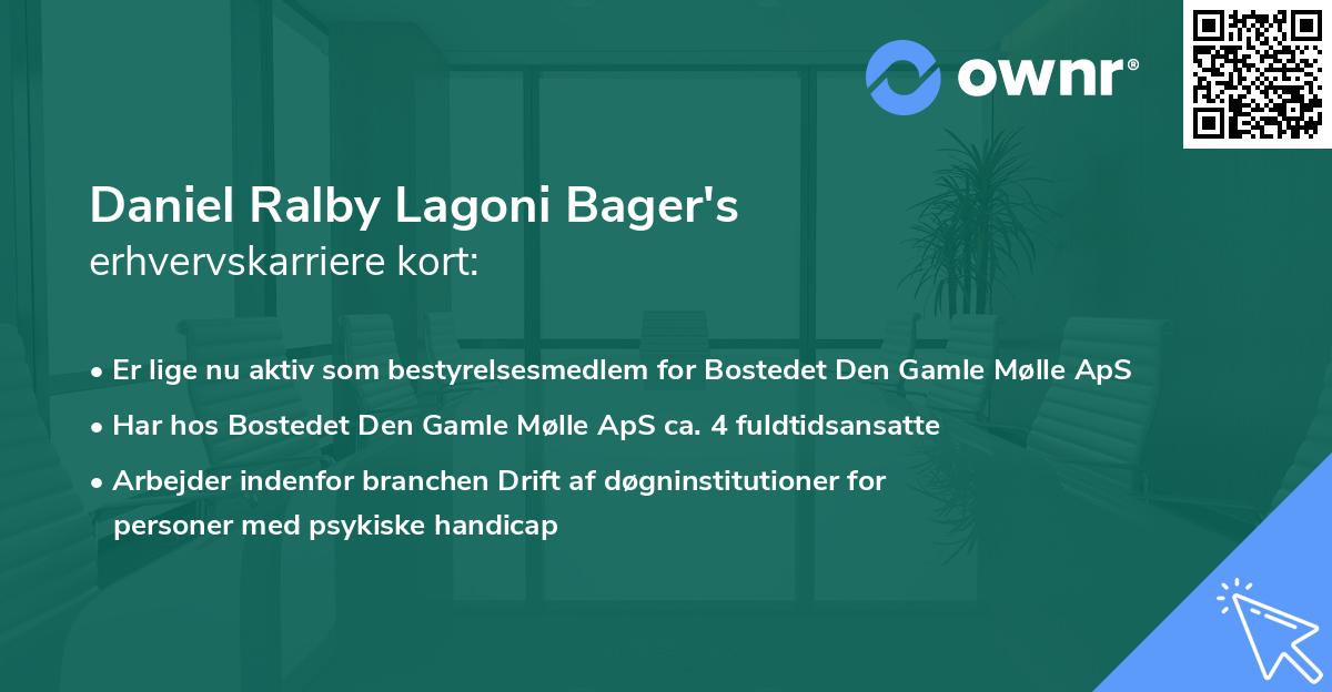 Daniel Ralby Lagoni Bager's erhvervskarriere kort