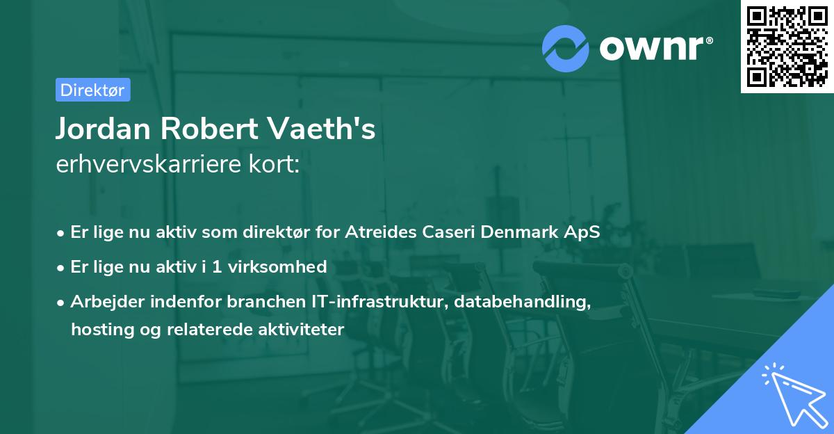 Jordan Robert Vaeth's erhvervskarriere kort