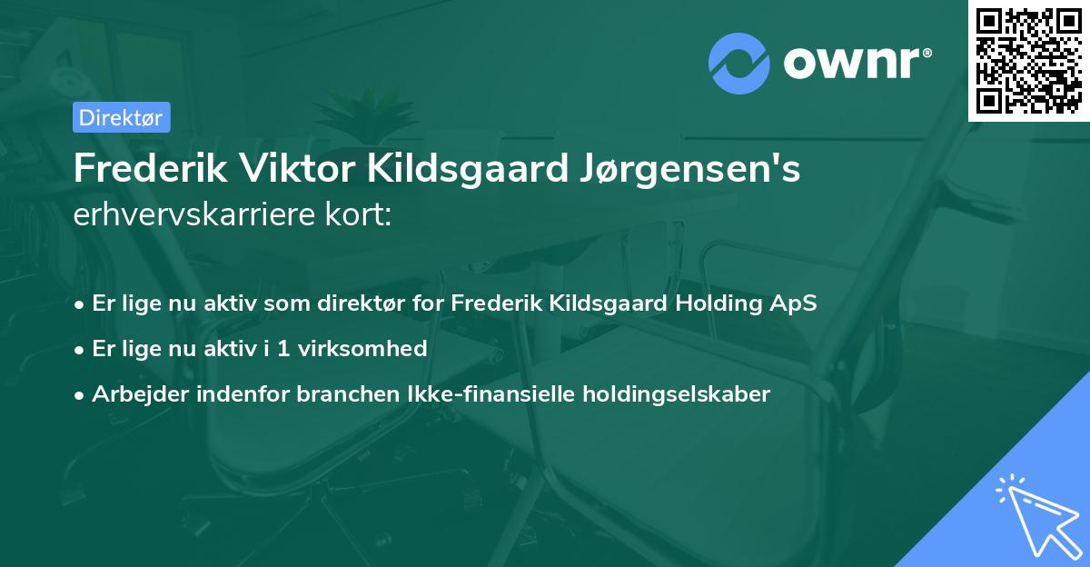 Frederik Viktor Kildsgaard Jørgensen's erhvervskarriere kort