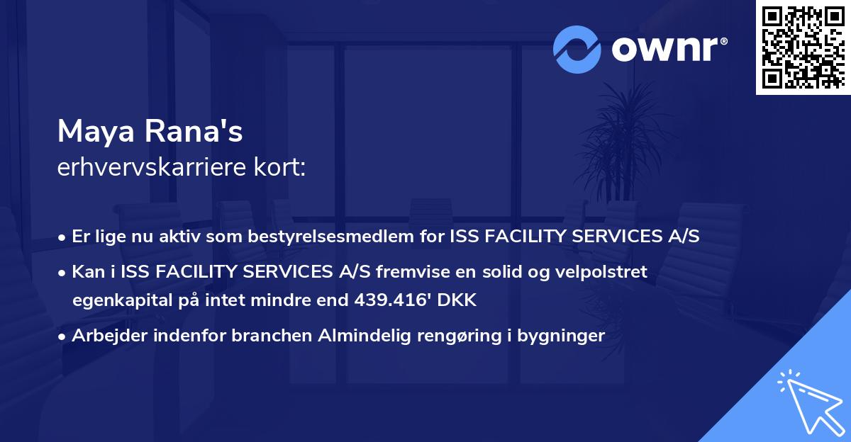 Maya Rana's erhvervskarriere kort