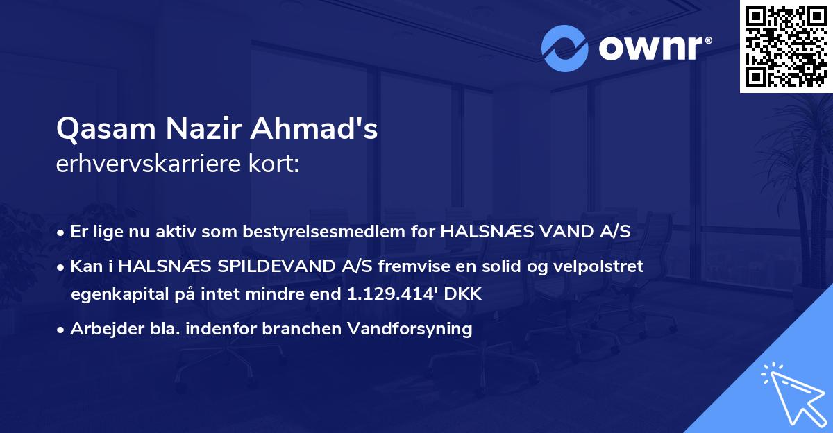 Qasam Nazir Ahmad's erhvervskarriere kort
