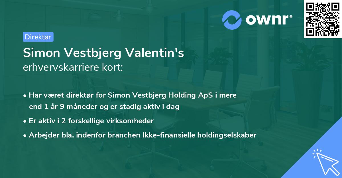 Simon Vestbjerg Valentin's erhvervskarriere kort