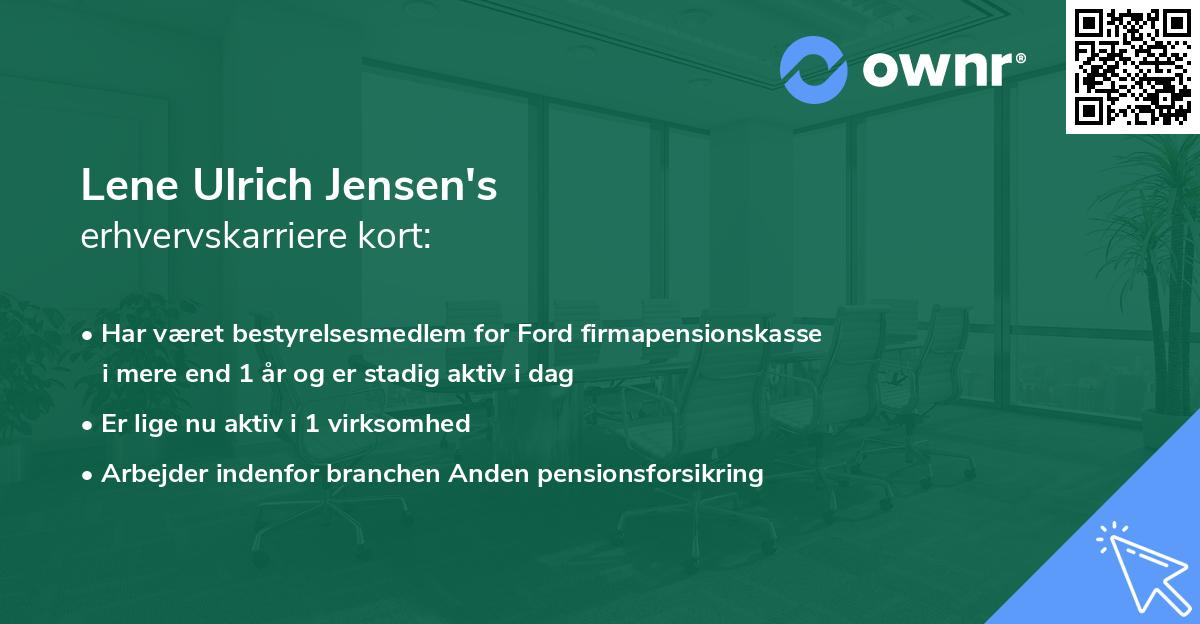 Lene Ulrich Jensen's erhvervskarriere kort
