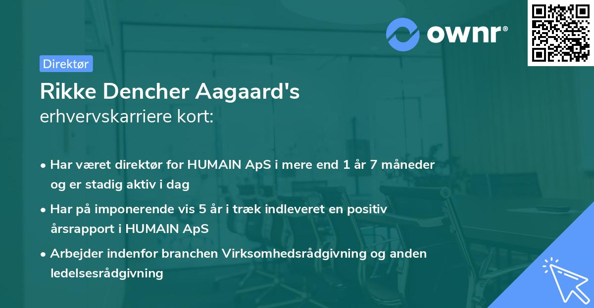 Rikke Dencher Aagaard's erhvervskarriere kort