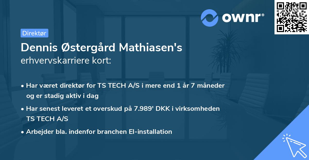 Dennis Østergård Mathiasen's erhvervskarriere kort