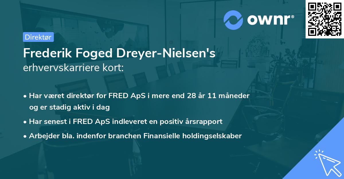 Frederik Foged Dreyer-Nielsen's erhvervskarriere kort