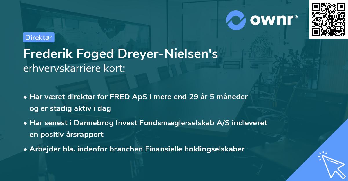 Frederik Foged Dreyer-Nielsen's erhvervskarriere kort