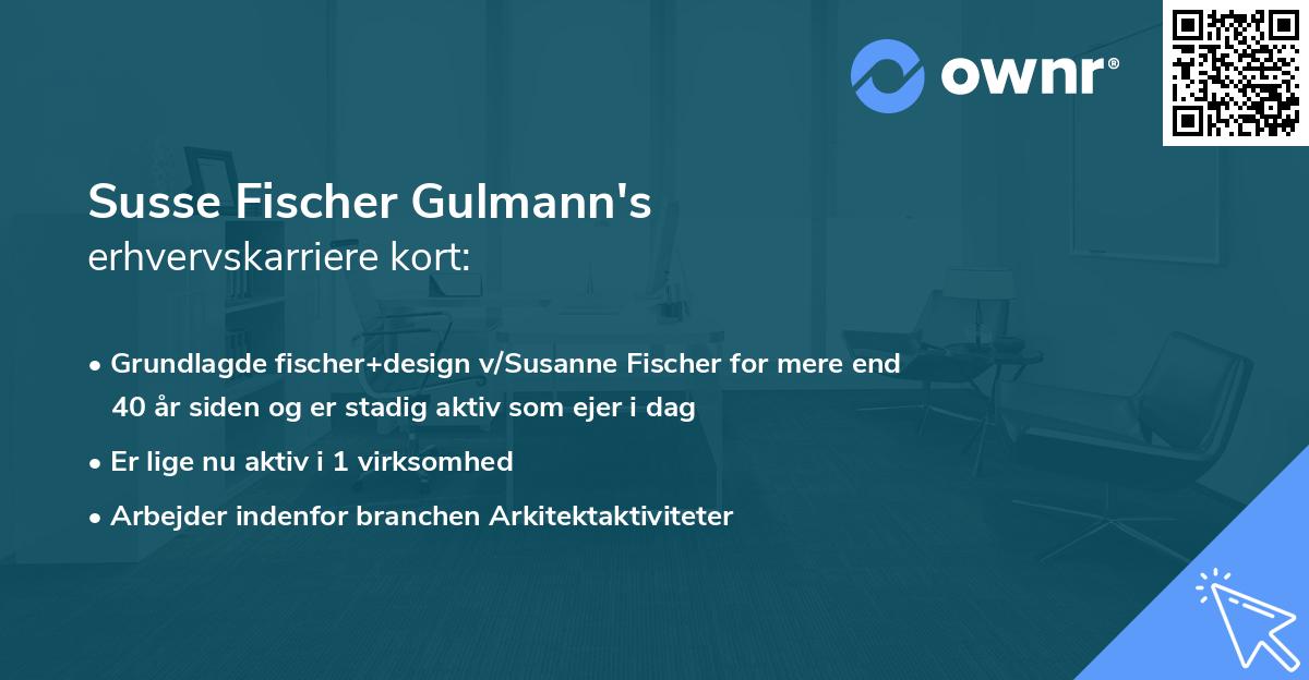 Susse Fischer Gulmann's erhvervskarriere kort