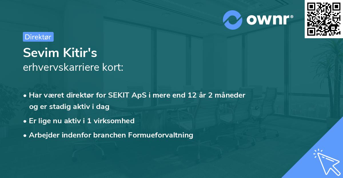 Sevim Kitir's erhvervskarriere kort