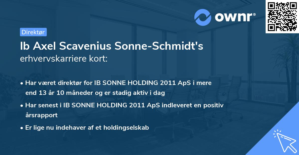 Ib Axel Scavenius Sonne-Schmidt's erhvervskarriere kort