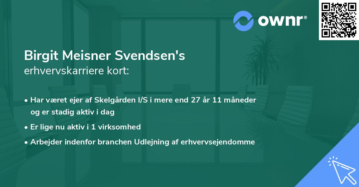 Birgit Meisner Svendsen's erhvervskarriere kort