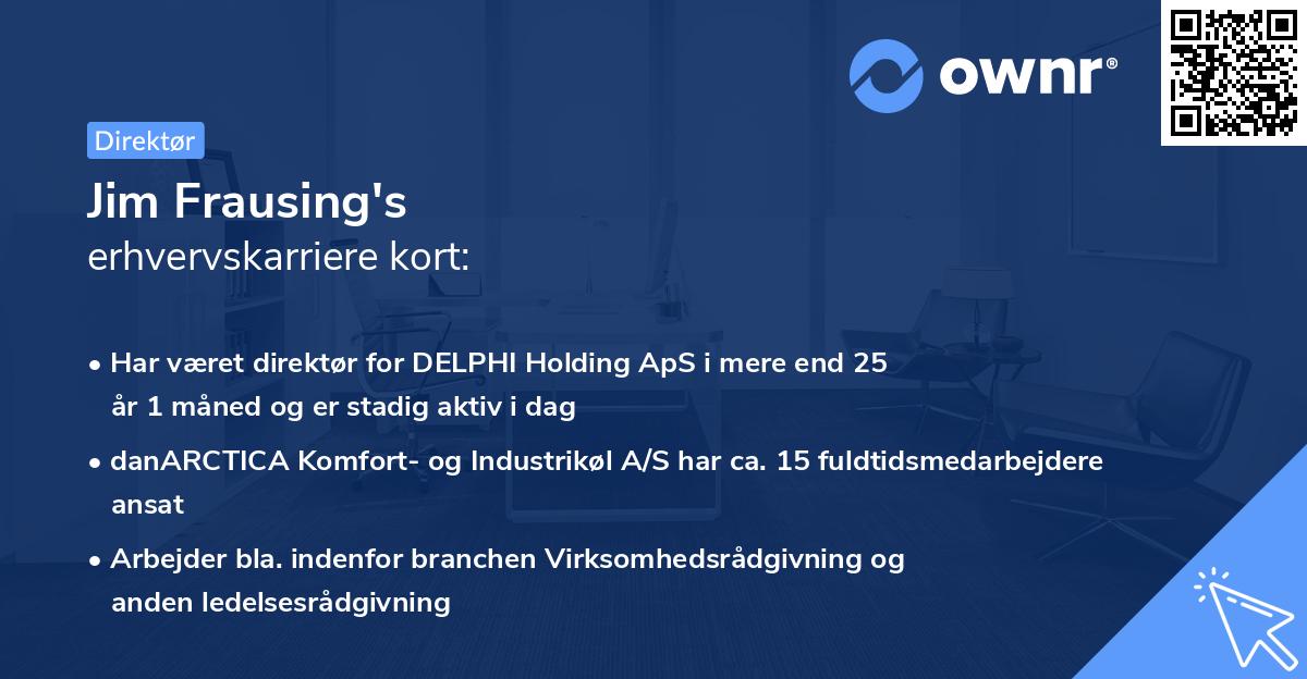 Jim Frausing's erhvervskarriere kort
