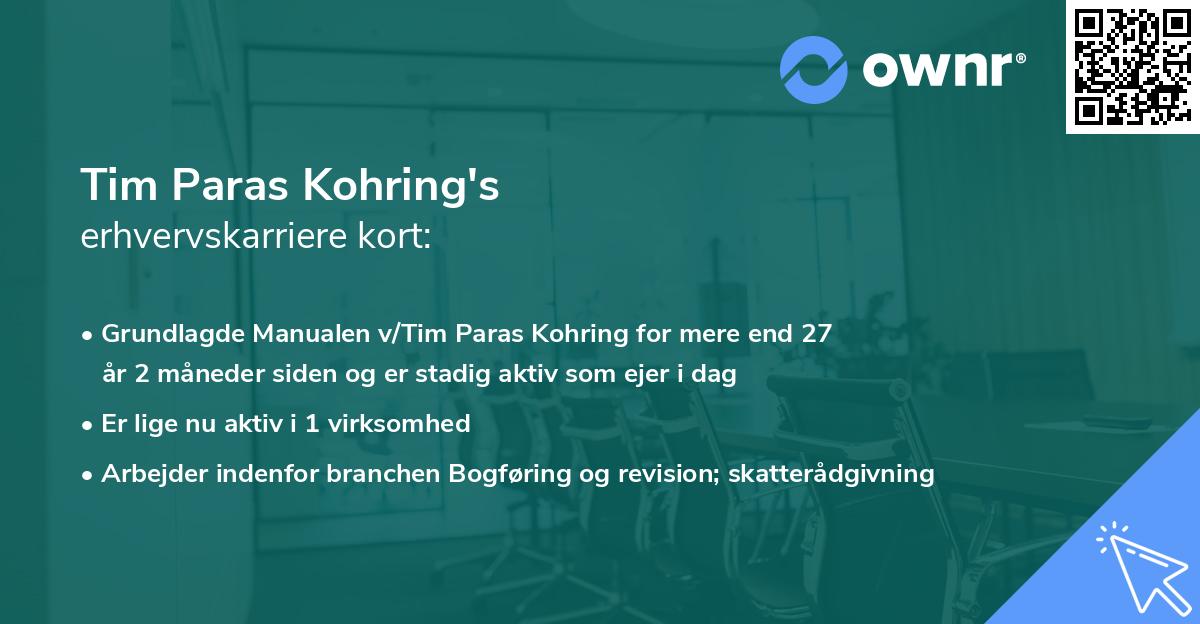 Tim Paras Kohring's erhvervskarriere kort