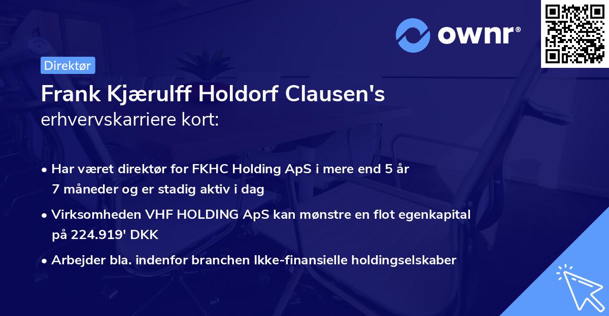 Frank Kjærulff Holdorf Clausen's erhvervskarriere kort