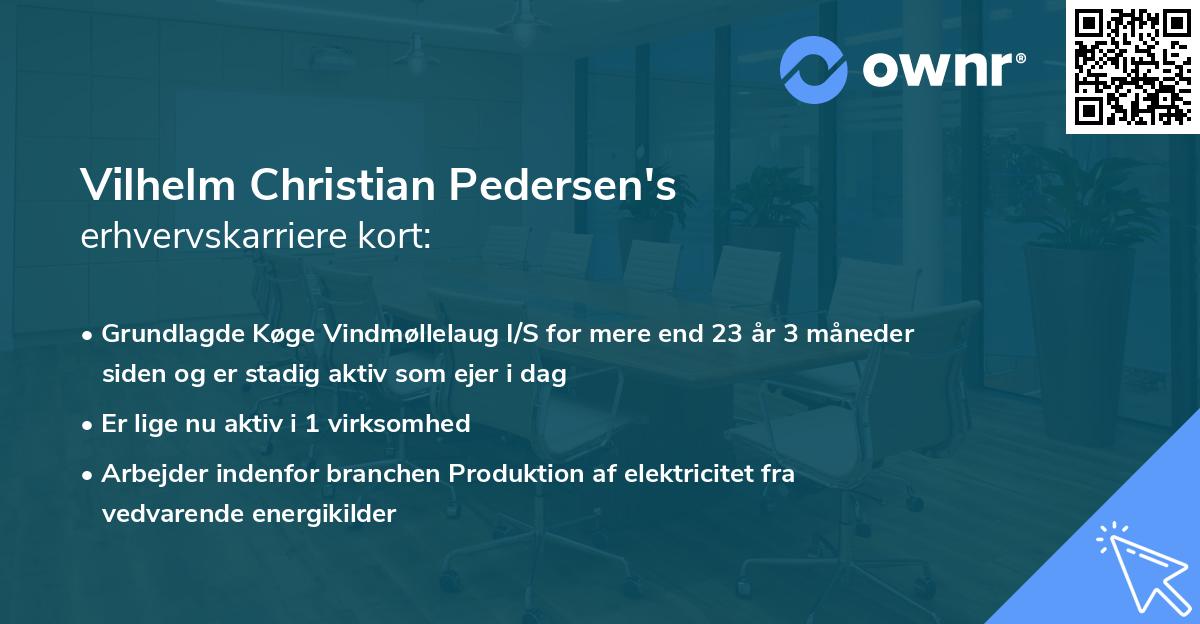 Vilhelm Christian Pedersen's erhvervskarriere kort