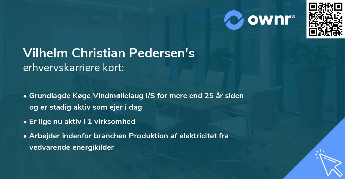 Vilhelm Christian Pedersen's erhvervskarriere kort