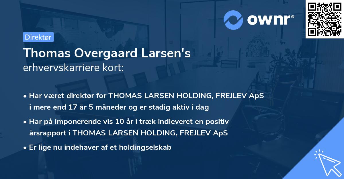 Thomas Overgaard Larsen's erhvervskarriere kort