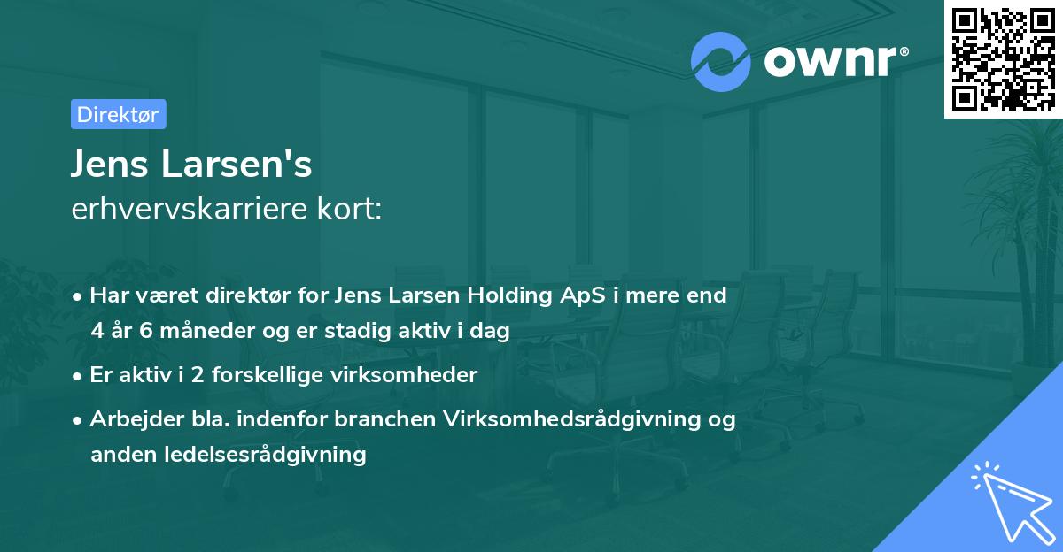 Jens Larsen's erhvervskarriere kort
