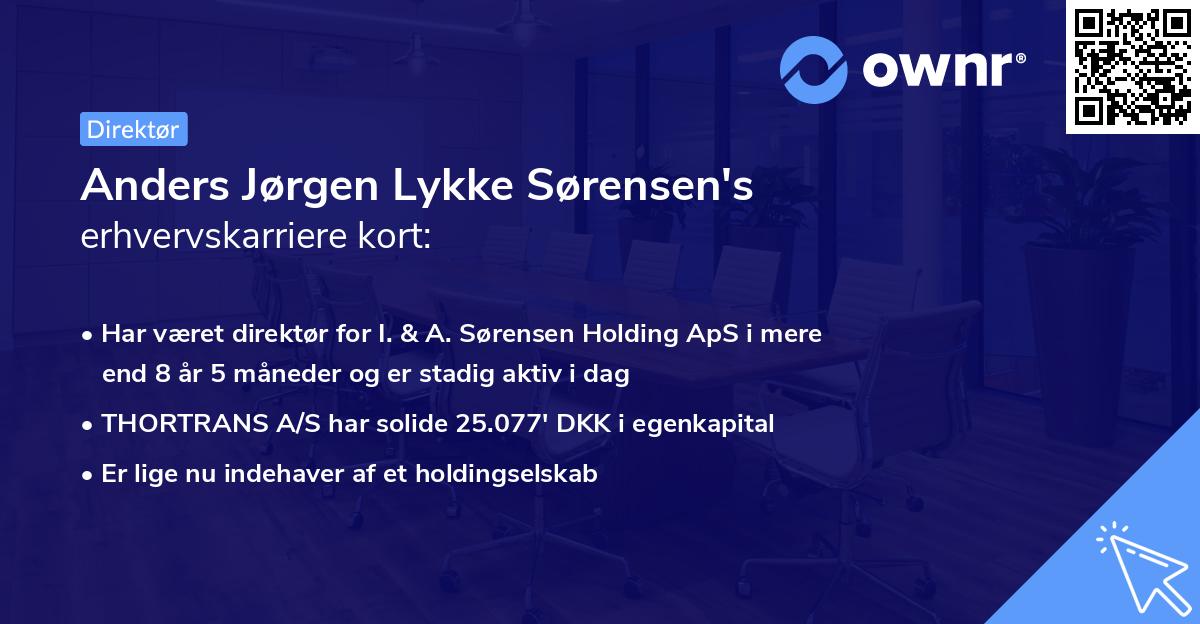 Anders Jørgen Lykke Sørensen's erhvervskarriere kort