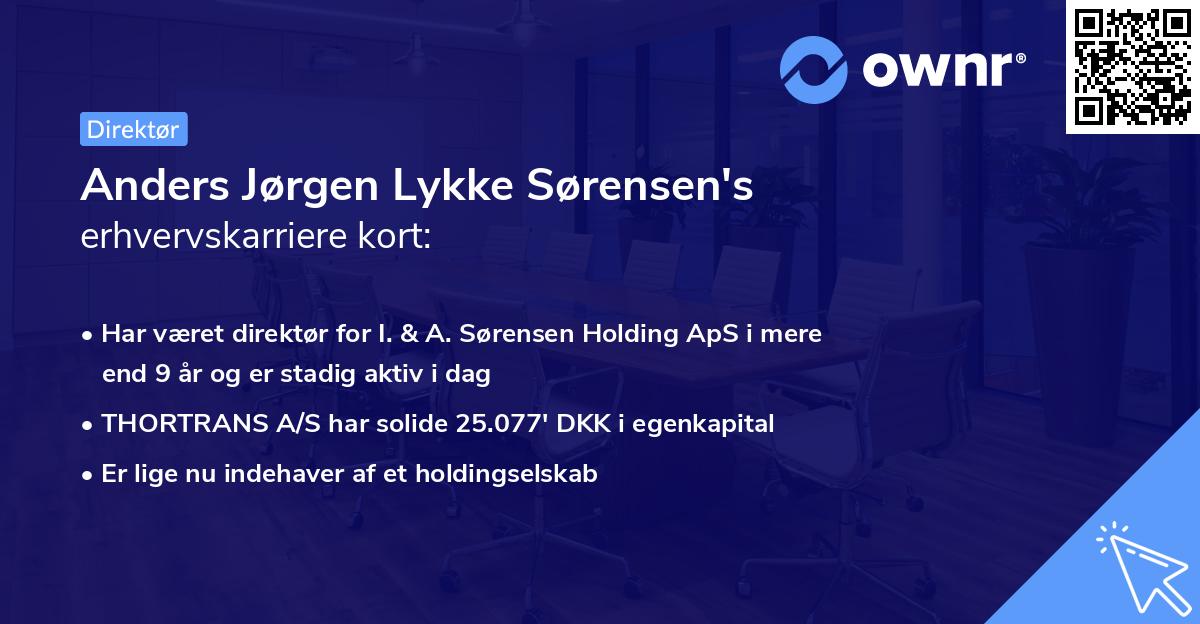 Anders Jørgen Lykke Sørensen's erhvervskarriere kort