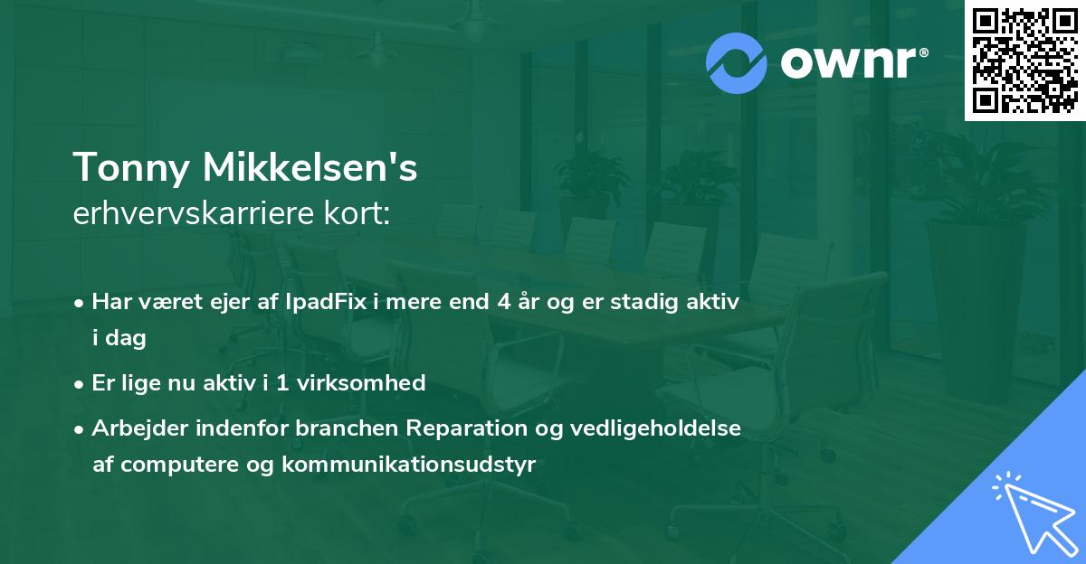 Tonny Mikkelsen's erhvervskarriere kort